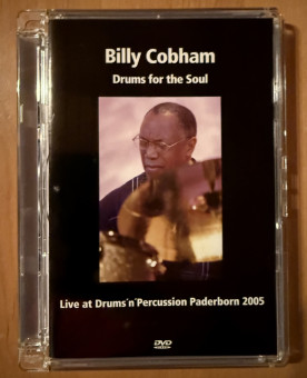 DVD Billy Cobham - Drums for the soul - Live at Drums´n´Percussion Paderborn 2005 